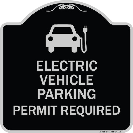 Signmission Electric Vehicle Parking Permit Required Heavy-Gauge Aluminum Sign, 18" x 18", BS-1818-24114 A-DES-BS-1818-24114